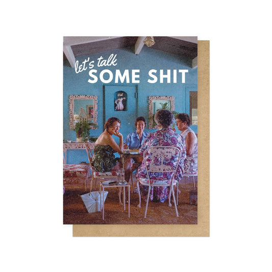 Let's Talk Some Shit Greetings Card
