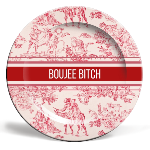 'BOUJEE BITCH' 6" plate